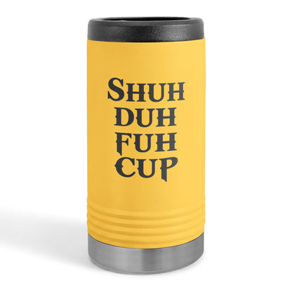 Shuh Duh Fuh Cup™ Slim Beverage Holder
