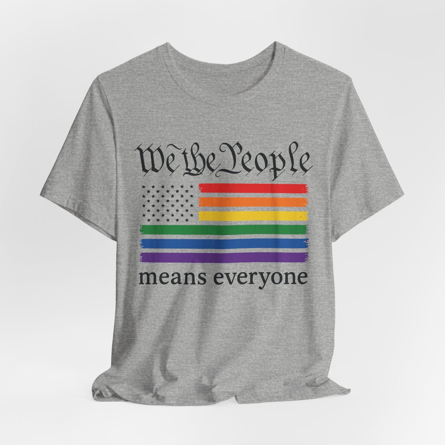 United in Color™ “We the People Means Everyone” Unisex T-Shirt
