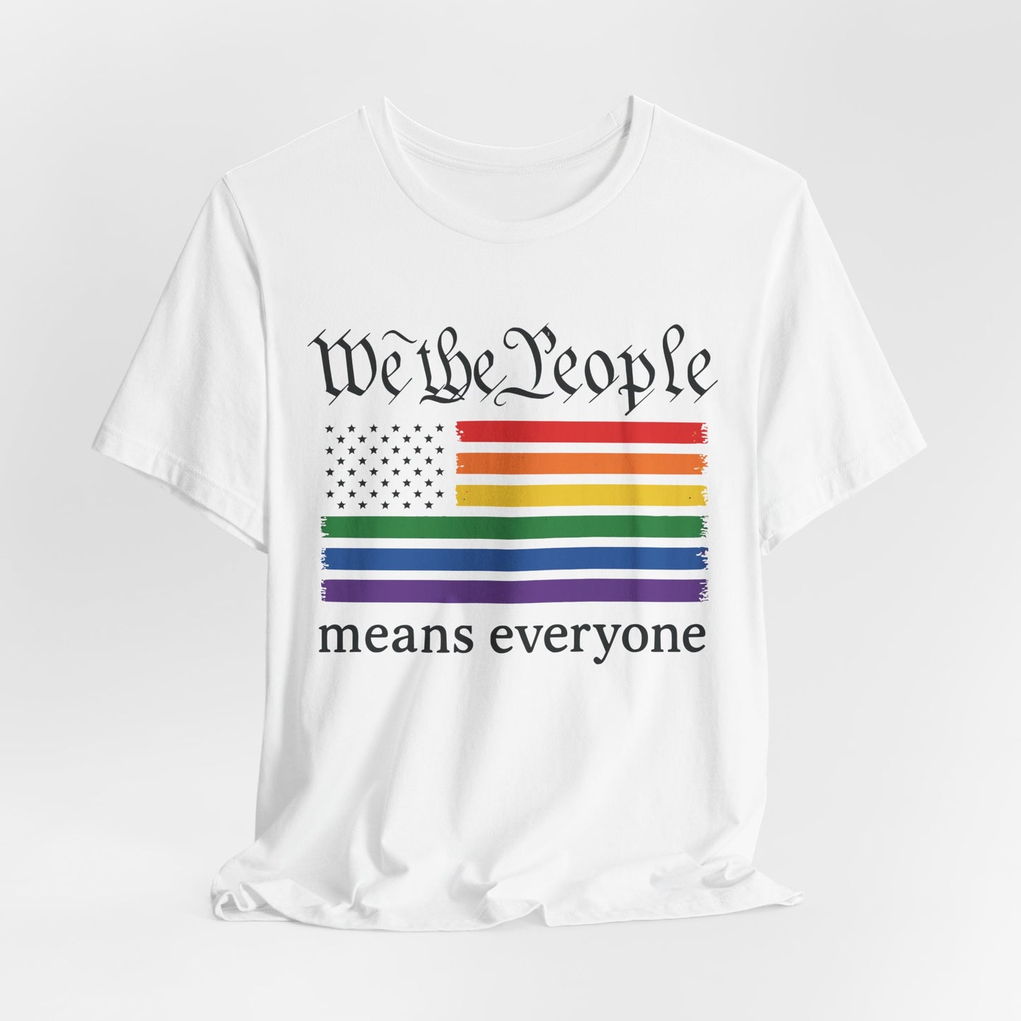United in Color™ “We the People Means Everyone” Unisex T-Shirt