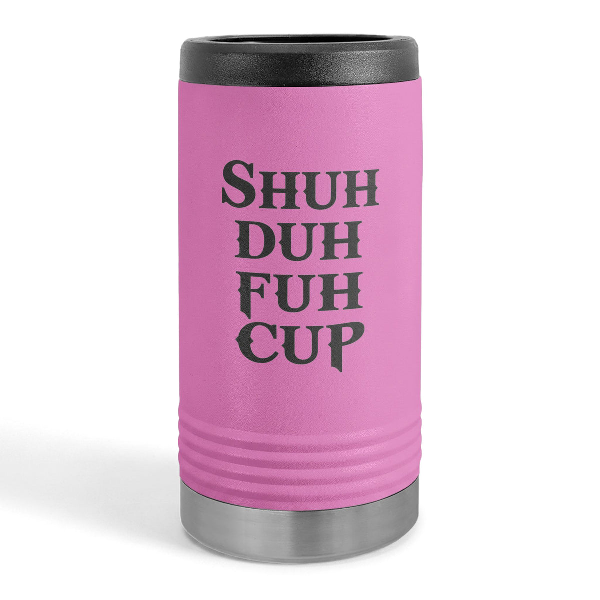 Shuh Duh Fuh Cup™ Slim Beverage Holder