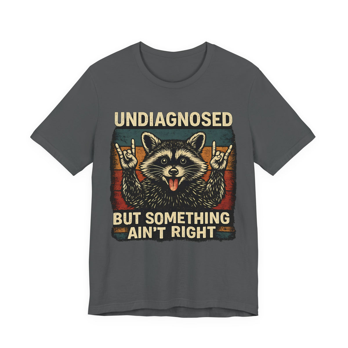 Undiagnosed™ Funny Raccoon Graphic T-Shirt