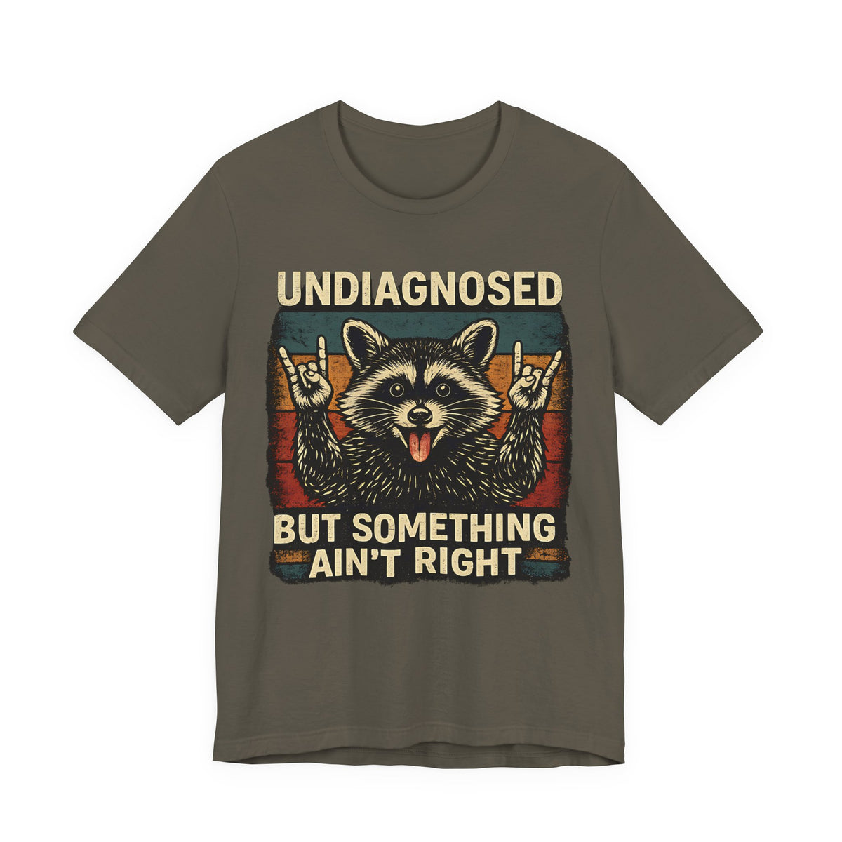 Undiagnosed™ Funny Raccoon Graphic T-Shirt