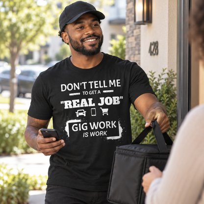 Hustle Unfiltered™ Gig Worker Graphic T-Shirt