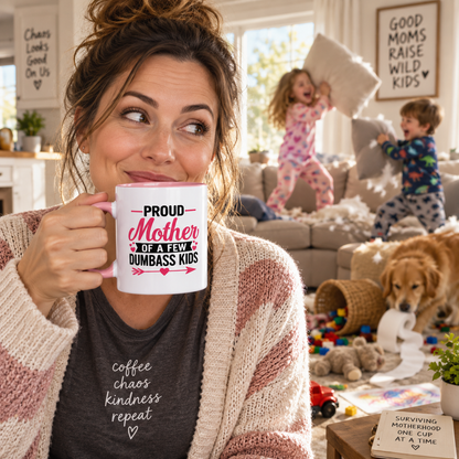 Proud Mother of a Few Dumbass Kids™ Pink Accent Coffee Mug – 11oz & 15oz